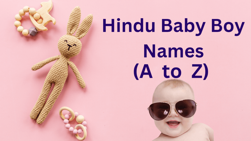 Modern Baby Boy Names Hindu