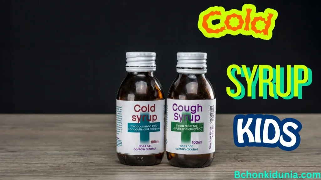 Cold Syrup for Kids