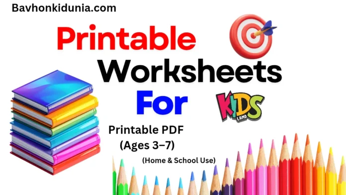 Printable Worksheets for Kids